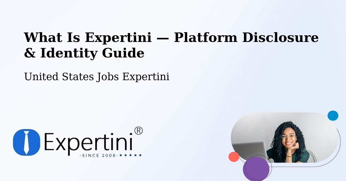 What Is Expertini — Platform Disclosure & Identity Guide – Longview